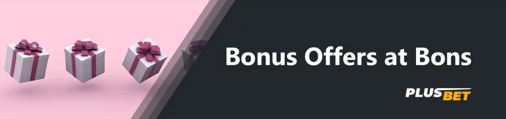 Bonus Offers at Bons for players from India