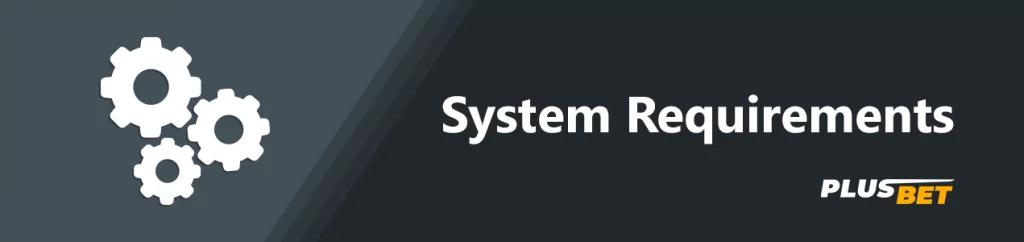 System Requirements for Android