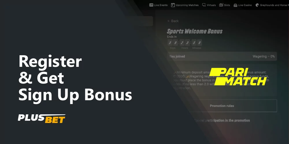 Find out what bonuses new players from India get after registering at Parimatch