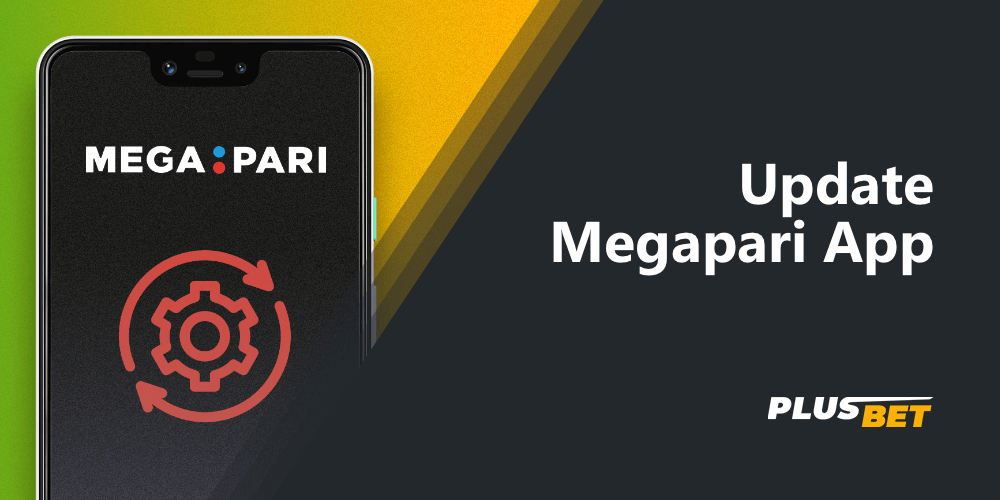 How to update the megapari app