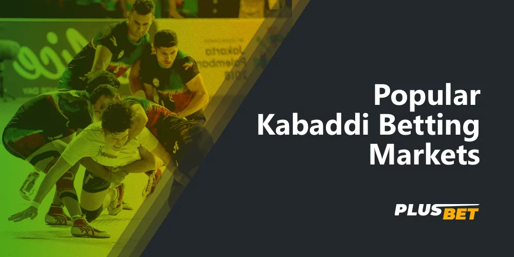 Learn Popular Kabaddi Betting Markets