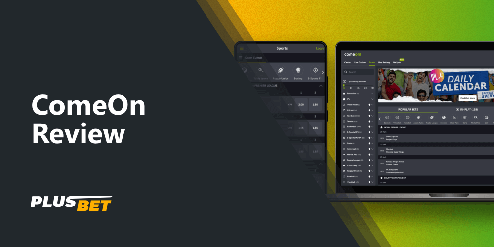 a detailed review of comeon bookmaker company, which will tell about all the nuances, pros and cons of interacting with the platform
