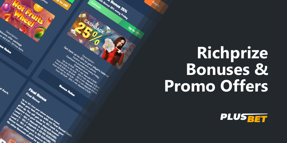 Rich Prize has a variety of bonus programs