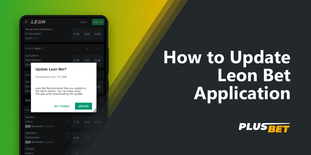 Notification in the Leon Bet app about the update to the latest version