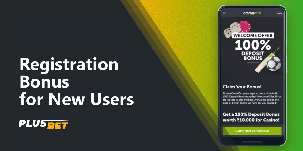 Welcome bonus for new ComeOn players from India