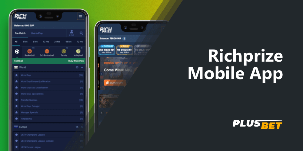 There is RichPrize Mobile App for Android and iOS 