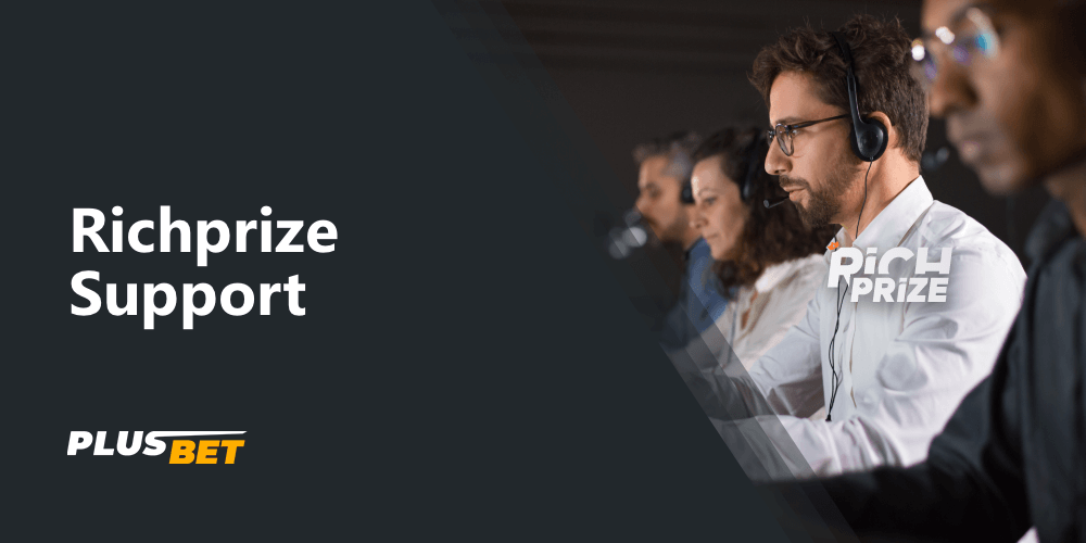 Users can contact RichPrize's customer support team