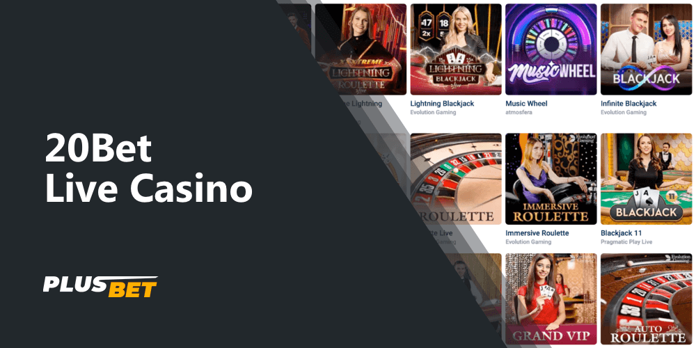 A separate section Live Casino on the official website 20Bet