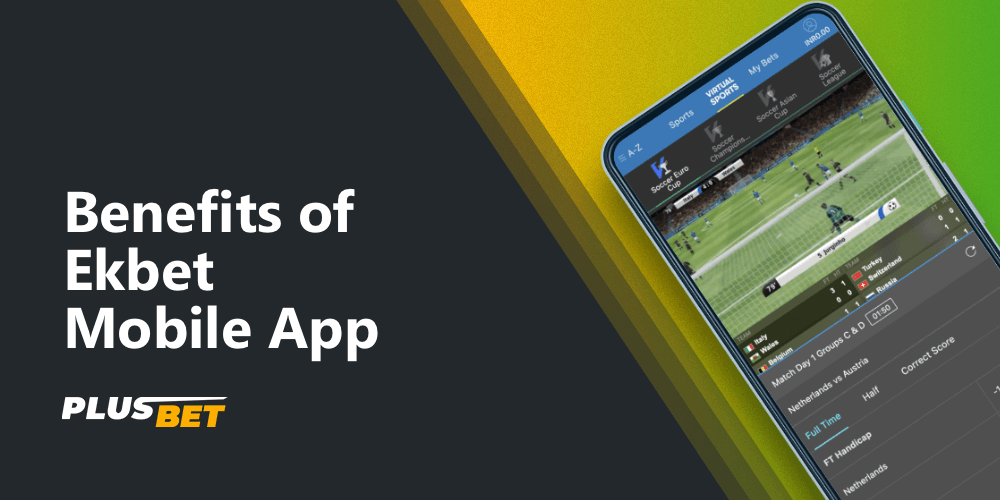 Live broadcast of the match in the Ekbet app