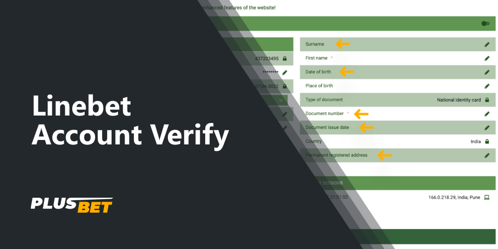 Linebet has a KYC verification procedure in place for Indian users