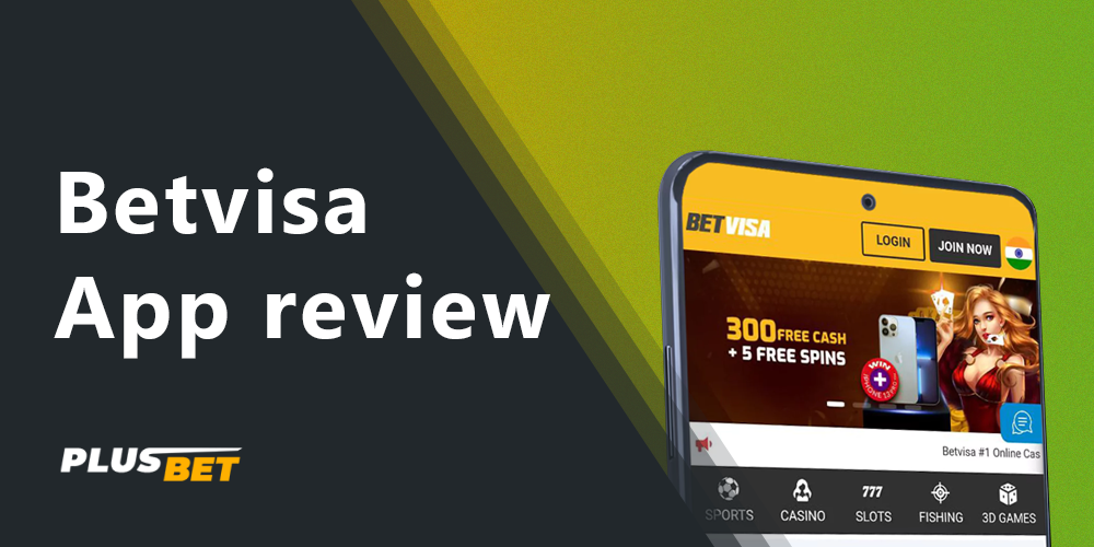 A detailed review of the Betvisa app