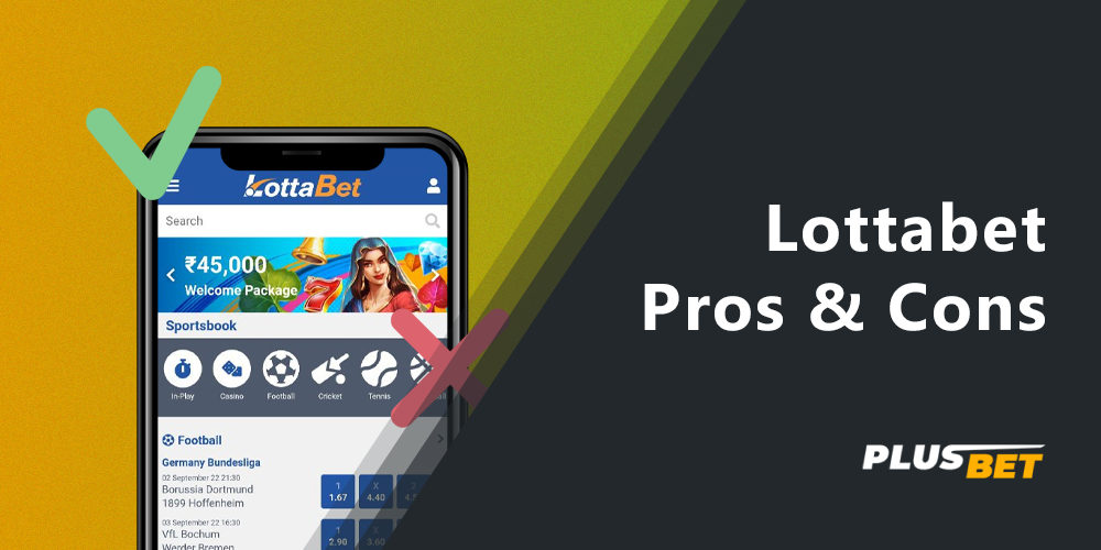 The main advantages and disadvantages of bookmaker Lottabet