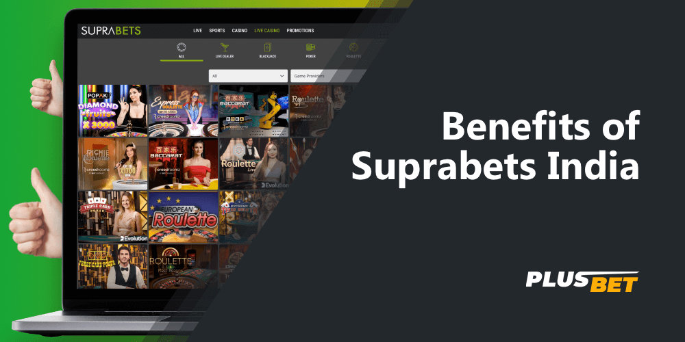 The main benefits of Suprabets for players from India