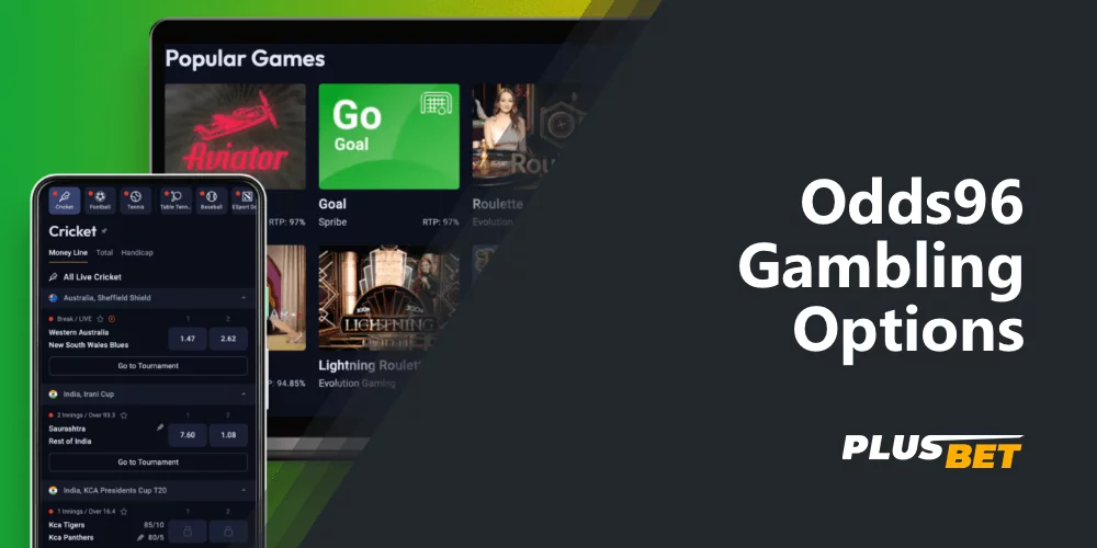 Among the gambling options on Odds96 you will find sports betting, online casinos and many other gambling games