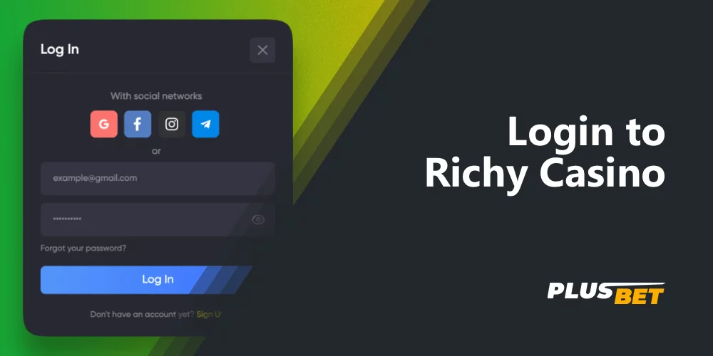 To authorize on the Richy Casino platform from India, the data specified during registration is used