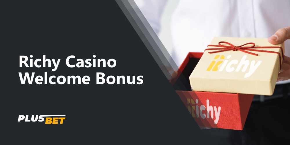 Every new Richy Casino player from India can get a welcome bonus