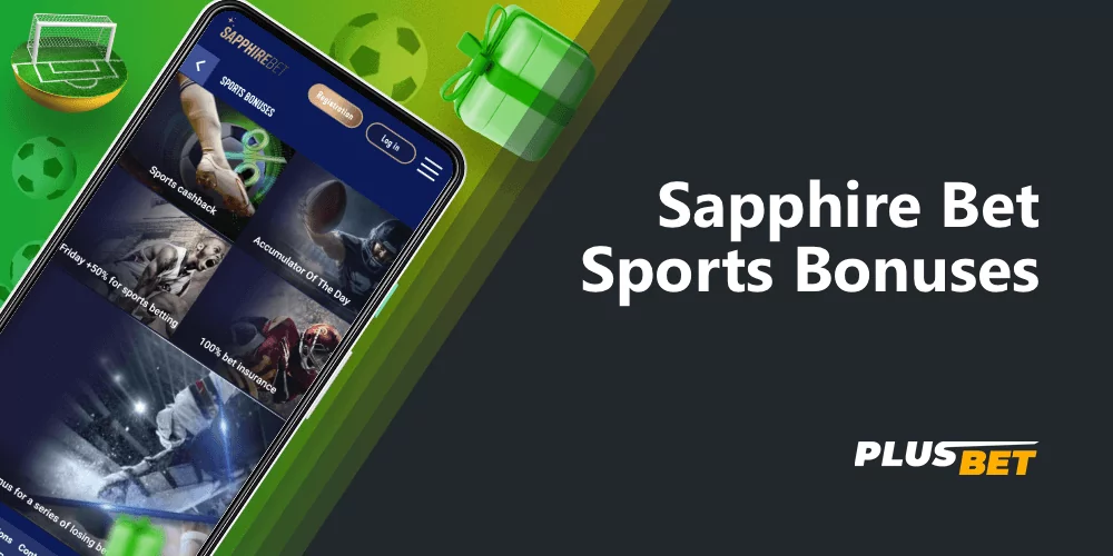 Sapphirebet customers from India have access to a variety of sports betting bonuses that increase winnings