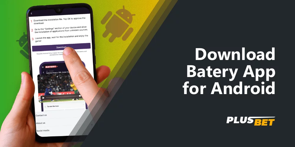 To download the Batery app for Android you need to follow a few simple steps