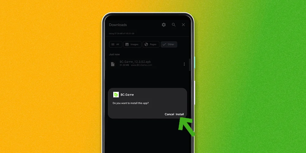 Find the installation file in your download manager and continue installing the BC.Game application