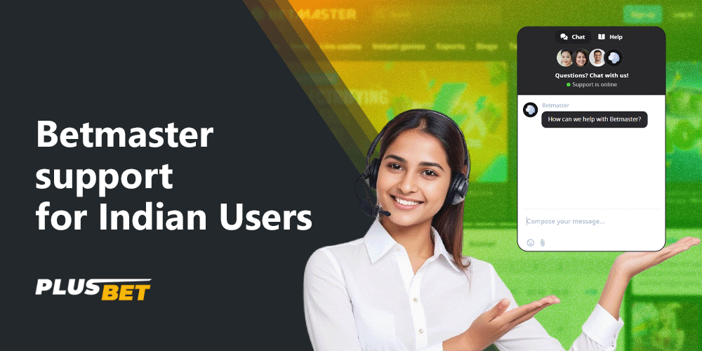 Betmaster customer support offers several ways to get help