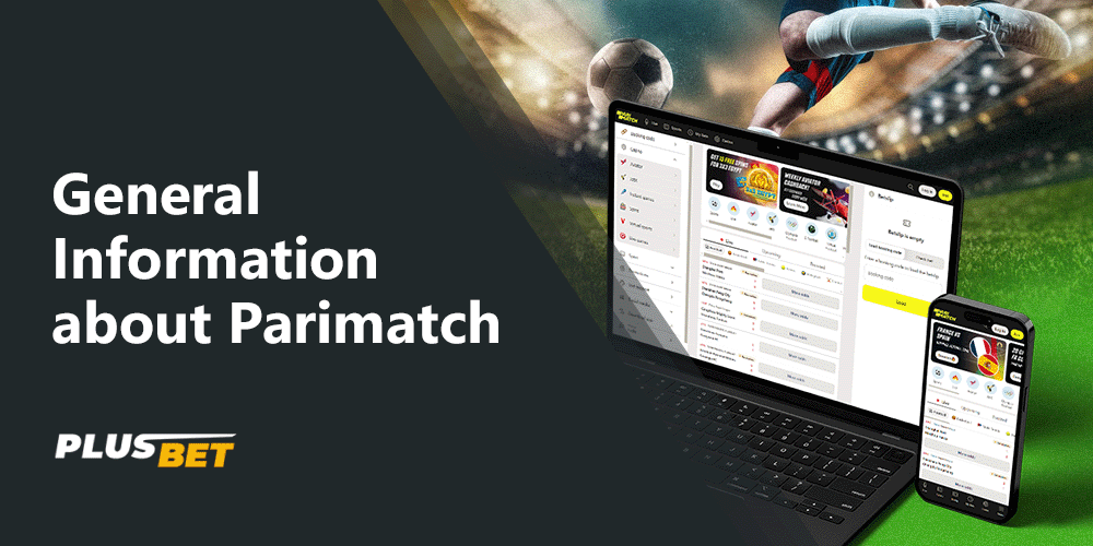 Parimatch is popular for sports betting and operates worldwide