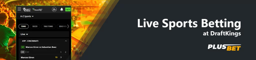 DraftKings has a live betting option at DraftKings