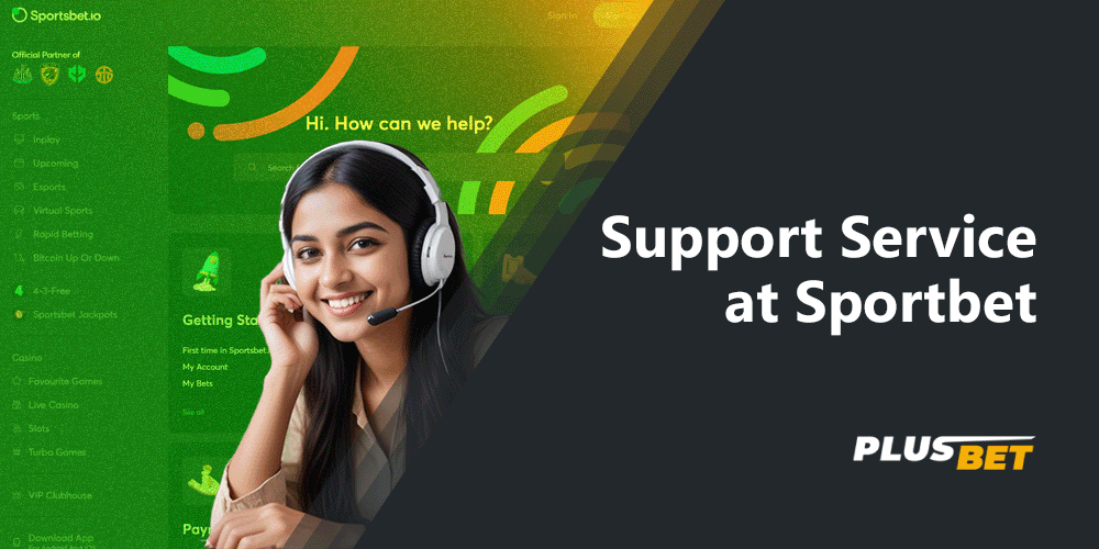 Sportsbet offers a couple of ways to get in touch with the support team