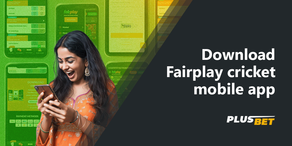 Download the Fairplay cricket app for convenience