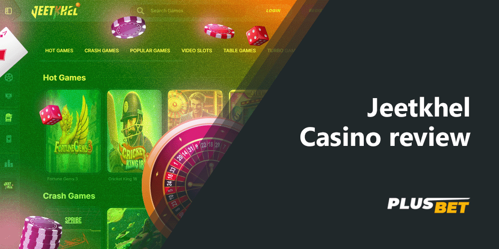 Jeetkhel Casino is rich in a multitude of games