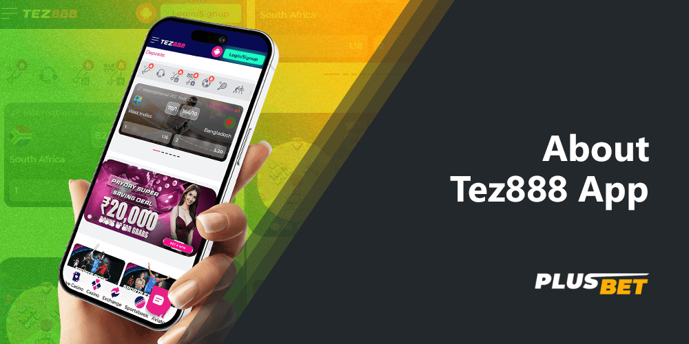 The tez888 app is great for betting on sports and gambling